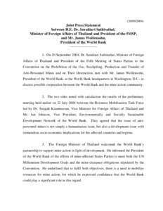 ([removed]Joint Press Statement between H.E. Dr. Surakiart Sathirathai, Minister of Foreign Affairs of Thailand and President of the 5MSP, and Mr. James Wolfensohn,