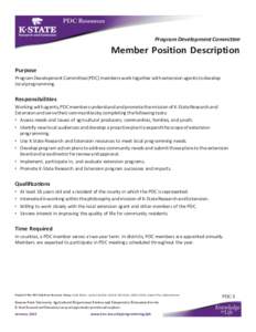 Program Development Committee  Member Position Description Purpose Program Development Committee (PDC) members work together with extension agents to develop local programming.