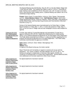 SPECIAL MEETING MINUTES: MAY 20, 2013 The Special Meeting was held Monday, May 20, 2013, at the New Baden Village Hall, 1 East Hanover Street. The meeting was called to order at 7:00 p.m. Committee-atlarge meetings were 