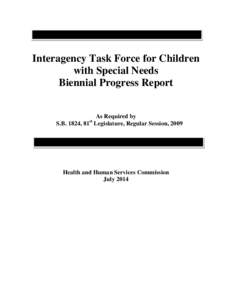 Interagency Task Force for Children with Special Needs Biennial Progress Report As Required by S.B. 1824, 81 Legislature, Regular Session, 2009 st
