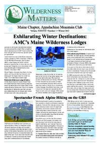 Wilderness 	 Matters Maine Chapter Appalachian Mountain Club PO Box 1534