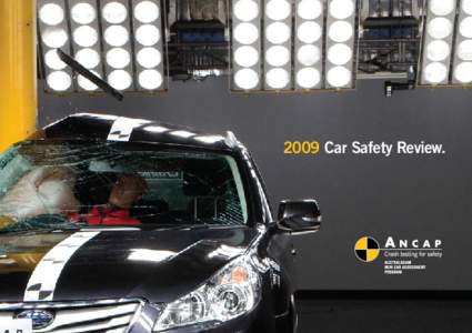 2009 Car Safety Review.  What is ANCAP? Australasia’s leading independent vehicle safety advocate. The Australasian New Car Assessment Program (ANCAP) is supported by Australian and New Zealand Automobile clubs, Austr