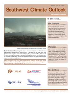 Issued: July 26, 2006  Southwest Climate Outlook In this issue... NM Drought