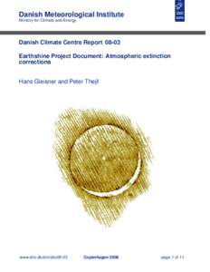 Danish Meteorological Institute Ministry for Climate and Energy Danish Climate Centre ReportEarthshine Project Document: Atmospheric extinction corrections