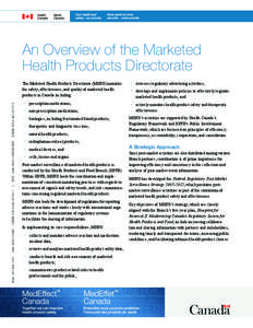 An Overview of the Marketed Health Products Directorate Print: HC Pub: 4767  Cat#: H164[removed]