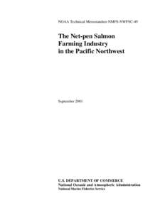 The Net-pen Salmon Farming Industry in the Pacific Northwest