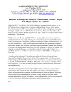 ALABAMA SECURITIES COMMISSION Post Office Box[removed]Montgomery, Alabama[removed]Telephone: ([removed]or[removed]Fax: ([removed]Email: [removed] Website: www.asc.alabama.gov