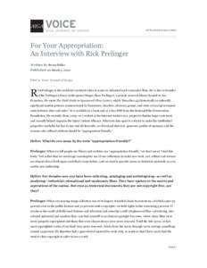 HTTP://VOICE.AIGA.ORG/  For Your Appropriation: An Interview with Rick Prelinger Written by Steven Heller Published on March 3, 2010