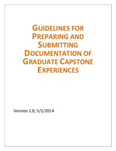 GUIDELINES FOR PREPARING AND SUBMITTING DOCUMENTATION OF GRADUATE CAPSTONE