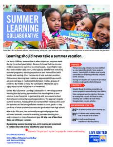 Summer / Summer learning loss / E-learning / Literacy / Lowell /  Massachusetts / Achievement gap in the United States / Education / Socioeconomics / Learning