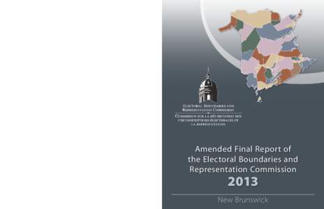 New Brunswick[removed]Amended Final Report of the Electoral Boundaries and