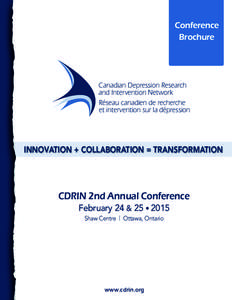 Conference Brochure Canadian Depression Research and Intervention Network Réseau canadien de recherche