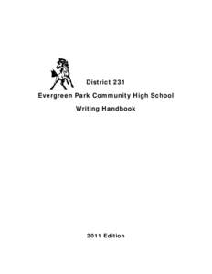 District 231 Evergreen Park Community High School Writing Handbook 2011 Edition