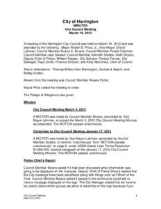 City of Harrington MINUTES City Council Meeting March 19, 2012  A meeting of the Harrington City Council was held on March 19, 2012 and was