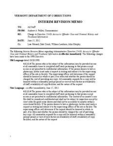 VERMONT DEPARTMENT OF CORRECTIONS  INTERIM REVISION MEMO TO:  All Staff