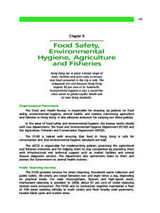 Food and Environmental Hygiene Department / Food safety / Fishing industry / Food and Health Bureau / Agriculture /  Fisheries and Conservation Department / Influenza A virus subtype H5N1 / Poultry farming / Avian influenza / Centre for Food Safety / Hong Kong / Safety / Agriculture and aquaculture in Hong Kong