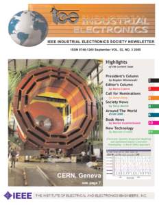 IEEE INDUSTRIAL ELECTRONICS SOCIETY NEWSLETTER ISSNSeptember VOL. 52, NOHighlights of the current issue
