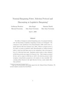 Nominal Bargaining Power, Selection Protocol and Discounting in Legislative Bargaining∗ Guillaume Frechette John Kagel