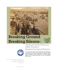 Asia / Trade union / Hmong people / Americans / Stereotypes of East Asians in the Western world / Demographics of Asian Americans / Ethnic groups in Asia / AFL–CIO / Asian Pacific American Labor Alliance