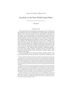 Volume 47, Number 1, Winter[removed]Localism in the New Global Legal Order