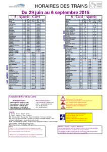 HORAIRES DES TRAINS Du 29 juin au 6 septembreAjaccio - Calvi Train N° Nota AJACCIO