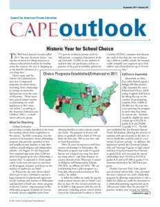 September 2011 • Number 367  Council for American Private Education outlook Voice of America’s ­private schools