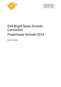 SVA Bright Spots Schools Connection Powerhouse Schools 2014 School Profiles  1