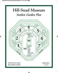 HSMSunkenGardenPlan2010:HSMSunkenGardenPlan2007_[removed]:49 PM Page 1  Hill-Stead Museum Sunken Garden Plan  Ilex