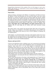 Extracted from Achievements of the custodian of the two holy mosques in water sector, PSIPW, 2004, Riyadh, Ch 5, achievements in water resources development using dams, by Prof. Abdulaziz A. Alhamid,