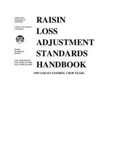 Federal Agriculture Improvement and Reform Act / Federal Crop Insurance Corporation / United States Department of Agriculture / Financial Crisis Inquiry Commission / Raisin / Economics / Economic history / Agricultural economics / Government / Agricultural insurance