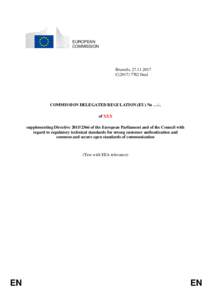 Commission delegated regulation supplementing Directiveof the European Parliament and of the Council with regard to regulatory technical standards for strong customer authentication and common and secure open 