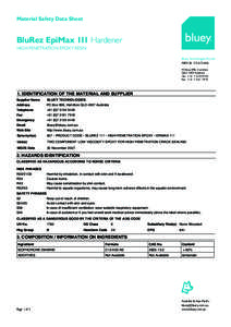 Material Safety Data Sheet  BluRez EpiMax 111 Hardener HIGH PENETRATION EPOXY RESIN  Material Safety Data Sheet