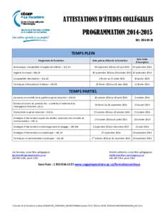 ATTESTATIONS D’ÉTUDES COLLÉGIALES PROGRAMMATION[removed]Rév[removed]TEMPS PLEIN Programme de formation