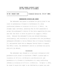 UNITED STATES DISTRICT COURT FOR THE DISTRICT OF COLUMBIA ______________________________ ) IN RE: SEALED CASE ) Criminal Action No[removed]RWR)