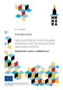 No. 1, JulyFuture Notes Implications of the EU Global Strategy for the Middle East
