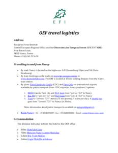      OEF travel logistics  Address  European Forest Institute  