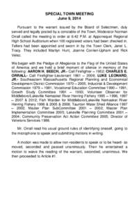 Northeastern United States / Local government in the United States / Meetings / Freetown /  Massachusetts / Town meeting / Lakeville /  Massachusetts / Warrant / Apponequet Regional High School / Lakeville / State governments of the United States / New England / Local government in Massachusetts