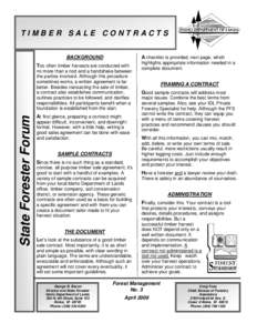 TIMBER SALE CONTRACTS A checklist is provided, next page, which BACKGROUND Too often timber harvests are conducted with