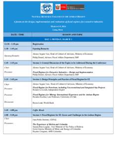 Tributación de las industrias extractivas en la región Andina; Agenda; Seminario FMI; Lima, Perú; Marzo 3-5, 2014