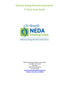 National Eating Disorders Association 3rd Party Event Guide National Eating Disorders Association 165 West 46th Street Suite 402