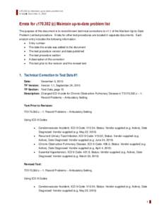 [removed]c) Maintain up-to-date problem list Errata December 3, 2010 Errata for §[removed]c) Maintain up-to-date problem list The purpose of this document is to record known technical corrections to v1.1 of the Maint