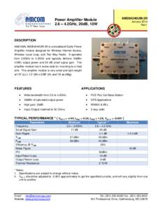 Power Amplifier Module 2.6 – 4.2GHz, 20dB, 10W AM264240UM-2H January 2014 Rev1