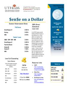 Student Financial Services Summer 2014 $en$e on a Dollar Summer Disbursement Dates Pell Grants