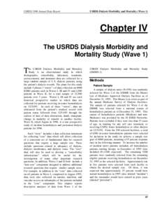 USRDS 1996 Annual Data Report  USRDS Dialysis Morbidity and Mortality (Wave 1) Chapter IV The USRDS Dialysis Morbidity and