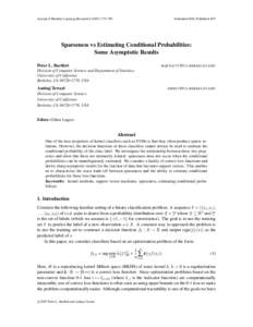 Journal of Machine Learning Research[removed]  Submitted 6/06; Published 4/07 Sparseness vs Estimating Conditional Probabilities: Some Asymptotic Results