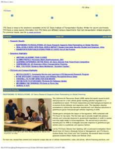 ITS-Davis e-news ITS Office ITS-Davis ITS-Davis e-news is the electronic newsletter of the UC Davis Institute of Transportation Studies. Written for alumni and friends, ITS-Davis e-news reports information from ITS-Davis