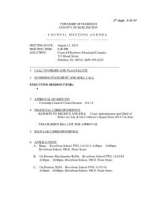 2nd draft: [removed]TOWNSHIP OF FLORENCE COUNTY OF BURLINGTON COUNCIL MEETING AGENDA _____________ _____________ ___________ MEETING DATE: