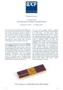 Presseinformation  40 Jahre EKF Vier Generationen modularer Computersysteme Dokument Nr. 6630 • 16. Februar 2012