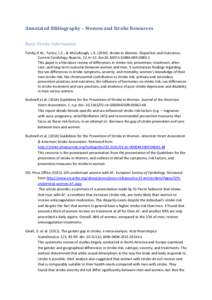 Annotated Bibliography – Women and Stroke Resources Basic Stroke Information Persky,R.W.; Turtzo, L.C.; & McCullough, L.D[removed]Stroke in Women: Disparities and Outcomes. Current Cardiology Reports, 12, 6–13. doi: