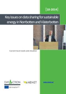 [Key issues on data sharing for sustainable energy in Norrbotten and Västerbotten Current local needs and situation